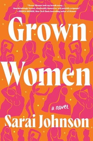 "Grown Women" by Sarai Johnson