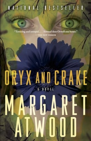"Oryx and Crake"