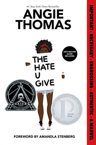 "The Hate U Give" by Angie Thomas