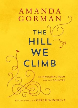 "The Hill We Climb" by Amanda Gorman