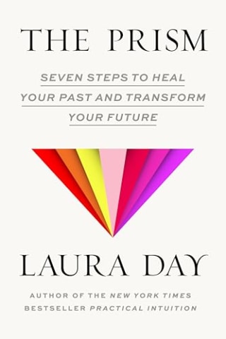 "The Prism" by Laura Day