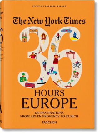 "The New York Times — 36 Hours: Europe"