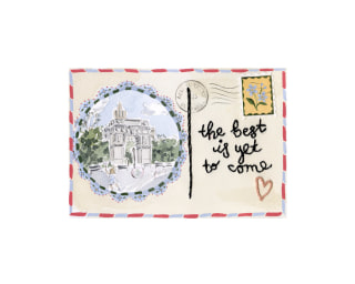 The Best is Yet to Come Postcard Print
