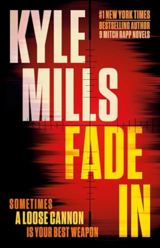 Fade In: Kyle Mills Thriller