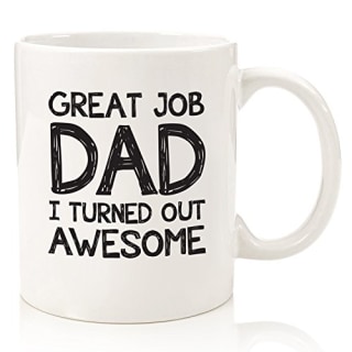 "Great Job Dad" Funny Coffee Mug