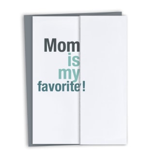 "Mom is My Favorite" Father's Day Card