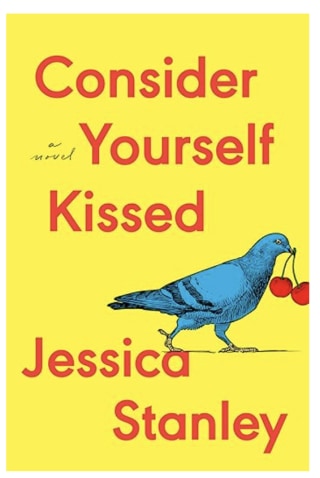 "Consider Yourself Kissed," by Jessica Stanley