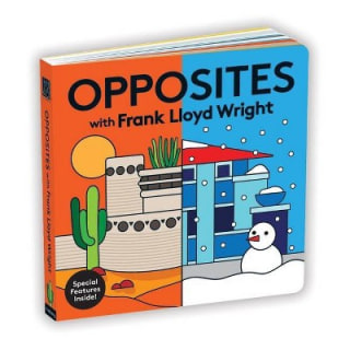 "Opposites with Frank Lloyd Wright," by Mudpuppy