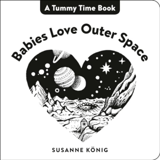 "Babies Love Outer Space," by Susanne König