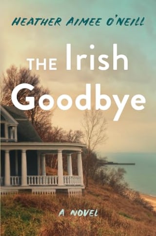 "The Irish Goodbye" by Heather Aimee O'Neill