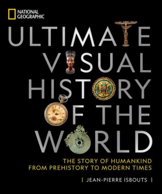 "Ultimate Visual History of the World," by Jean-Pierre Isbouts
