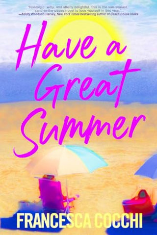 "Have a Great Summer" by Francesca Cocchi