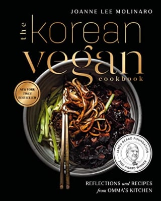 "The Korean Vegan Cookbook" by Joanne Lee Molinaro