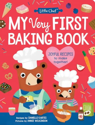 "My Very First Baking Book" by Danielle Kartes