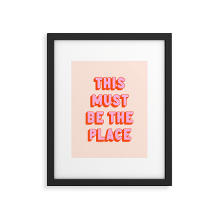 This Must Be The Place: The Peach Edition Framed Art Print