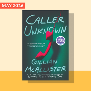 "Caller Unknown" by Gillian McAllister