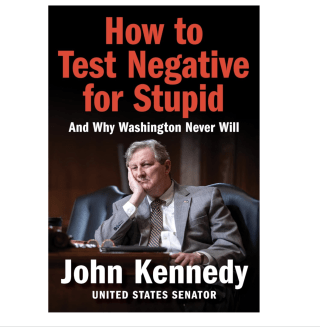 How to Test Negative for Stupid: And Why Washington Never Will