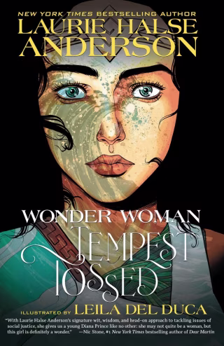 "Wonder Woman: Tempest Tossed," by Laurie Halse Anderson and Leila Del Duca