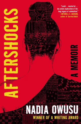 Aftershocks: A Memoir