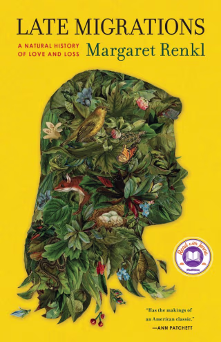 "Late Migrations," by Margaret Renkl