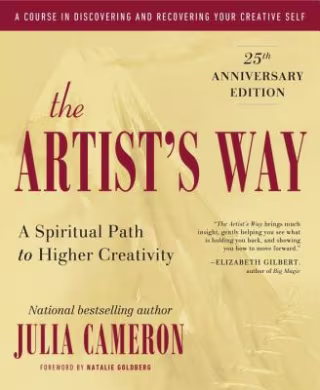 "The Artist's Way," by Julia Cameron