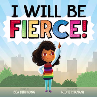 I Will Be Fierce