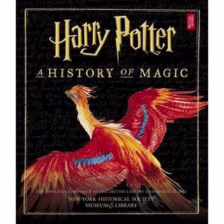 Harry Potter: A History of Magic (Hardcover)