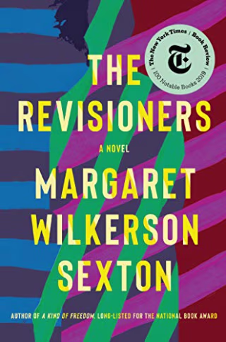 The Revisioners: A Novel