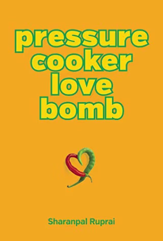 Pressure Cooker Love Bomb