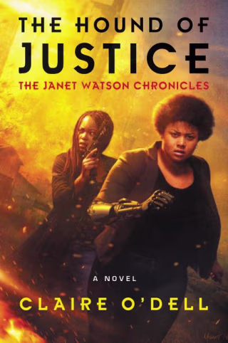 Janet Watson Chronicles: The Hound of Justice (Paperback)