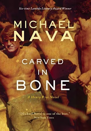 Carved in Bone: A Henry Rios Novel