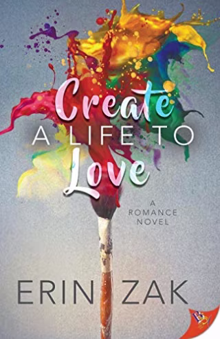 Create a Life to Love (Paperback)