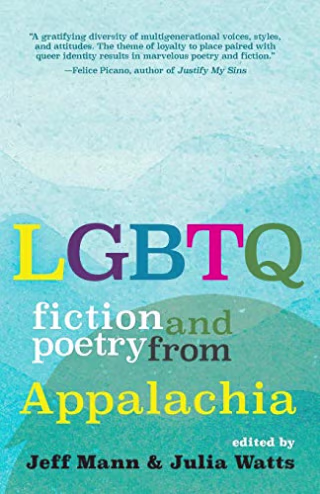 LGBTQ Fiction and Poetry from Appalachia (Paperback)