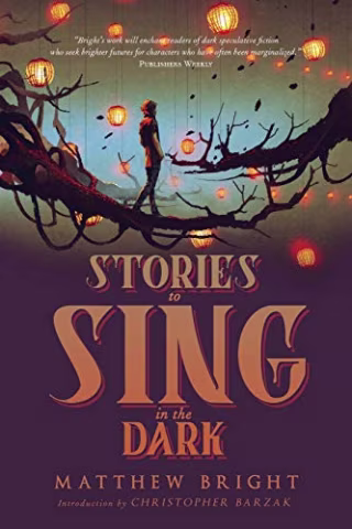 Stories to Sing in the Dark