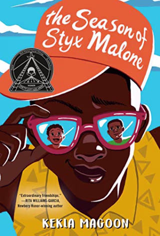 "The Season of Styx Malone" by Kekla Magoon