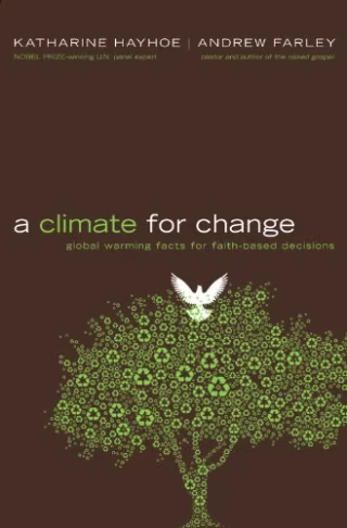 A Climate for Change. Best books on climate change.