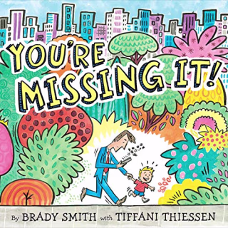 You're Missing It!
