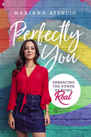 Perfectly You: Embracing the Power of Being Real