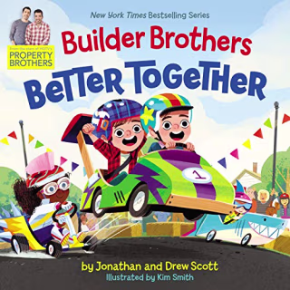 "Builder Brothers: Better Together," by Jonathan and Drew Scott