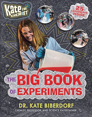 "The Big Book of Experiments," by Kate Biberdorf