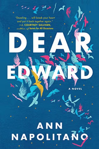 "Dear Edward," by Ann Napolitano