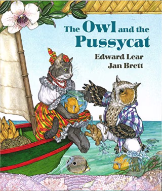 "The Owl and the Pussycat," by Edward Lear