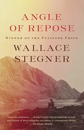 "Angle of Repose," by Wallace Stegner