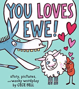 You Loves Ewe! (A Yam and Donkey Book)