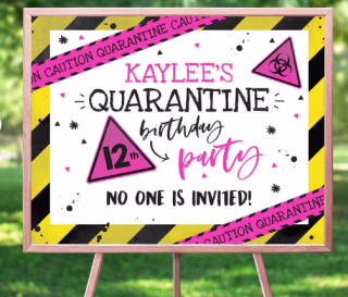 Customizable Quarantine Birthday Sign