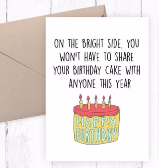 No Sharing Cake Quarantine Birthday Card