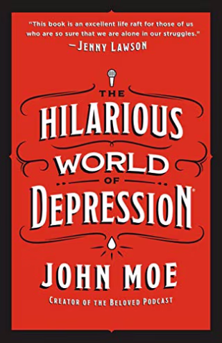 The Hilarious World of Depression