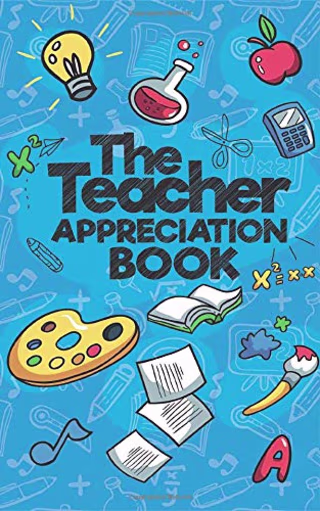The Teacher Appreciation Book