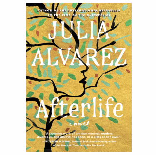 "Afterlife," by Julia Alvarez