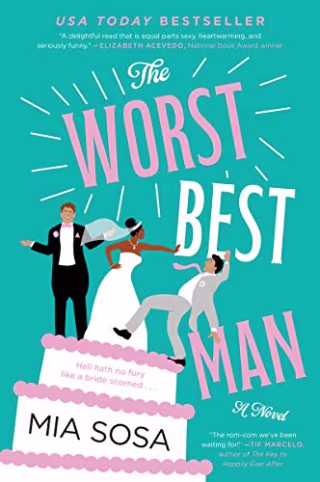 The Worst Best Man: A Novel
